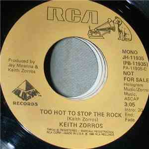 Keith Zorros - Too Hot To Stop The Rock download free