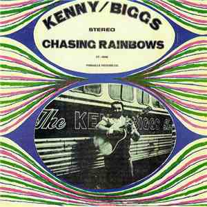 Kenny Biggs - Chasing Rainbows download free