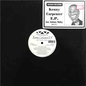 Kenny Carpenter Feat. Anthony Malloy - E.P. download free