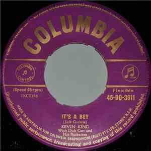 Kevin King  With Dick Carr And His Buckaroos - It's A Boy / It's A Great Life (If You Don't Weaken) download free