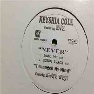 Keyshia Cole - Never / I Changed My Mind download free