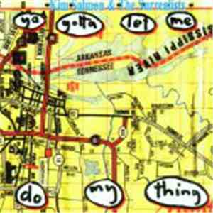 Kim Salmon & The Surrealists - Ya Gotta Let Me Do My Thing download free