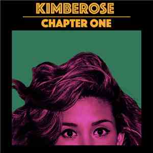 Kimberose - Chapter One download free