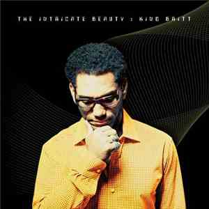 King Britt - The Intricate Beauty download free