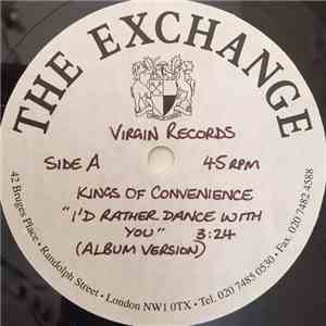 Kings Of Convenience - I'd Rather Dance With You download free