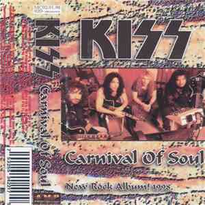 Kiss - Carnival Of Souls: The Final Sessions download free