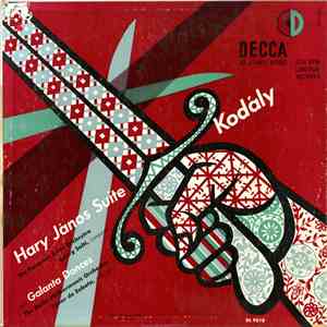 Kodály - The Bavarian State Orchestra, Georg Solti / Berliner Philharmoniker, Victor De Sabata - Harry Janos Suite / Galanta Dances download free