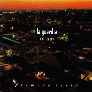 La Guardia Del Fuego - Primera Vista download free
