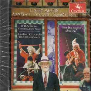 Larry Austin - CDCM Computer Music Series Vol. 28: The Composer In The Computer Age VIII download free