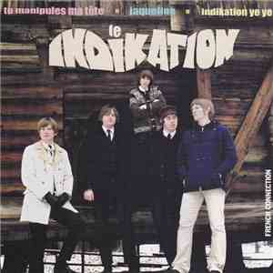 Le Indikation - Tu Manipules Ma Tête download free