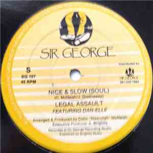 Legal Assault Featuring Dan-Elle / Pure Silk - Nice And Slow download free