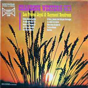 Les Frères Joyal, Raymond Boudreau - Chansons Western, Vol.2 download free