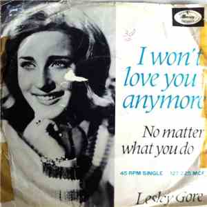 Lesley Gore - I Won't Love You Anymore download free