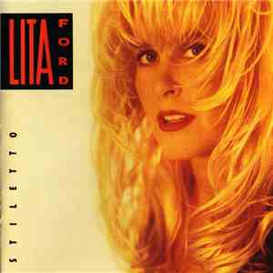 Lita Ford - Stiletto download free