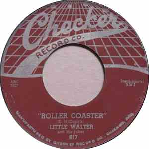 Little Walter & His Jukes - My Babe / Roller Coaster download free