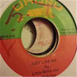 Little Willie & The Rohoism - Just Like Me download free