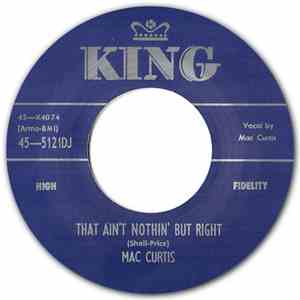 Mac Curtis - Little Miss Linda / That Ain't Nothin' But Right download free