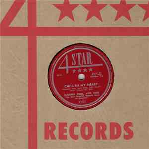 Maddox Bros. And Rose - Chill In My Heart / Water Baby Blues download free