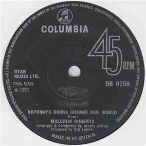 Malcolm Roberts - Nothing's Gonna Change Our World download free