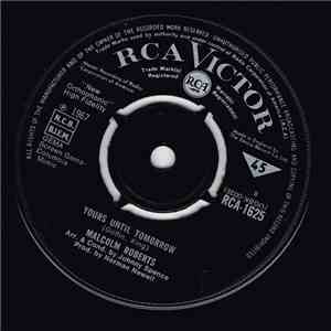 Malcolm Roberts - Yours Until Tomorrow download free