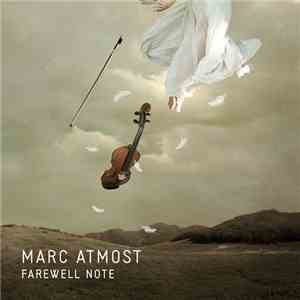 Marc Atmost - Farewell Note download free