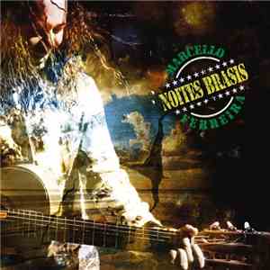 Marcelo Ferreira - Noites Brasis download free