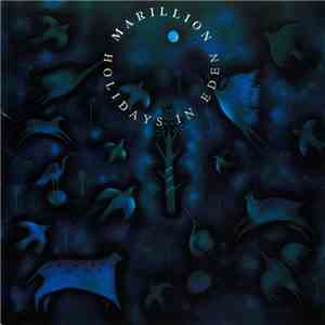 Marillion - Holidays In Eden download free
