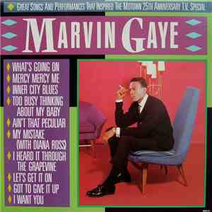Marvin Gaye - Great Songs And Performances That Inspired The Motown 25th Anniversary T.V. Special download free