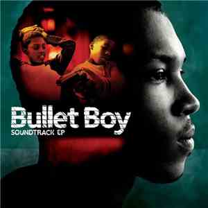 Massive Attack - Bullet Boy (Soundtrack From The Motion Picture) download free