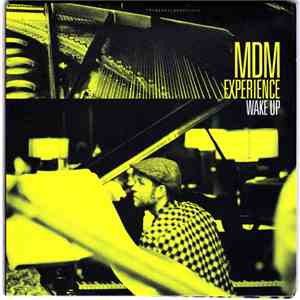 MdM Experience - Wake Up download free