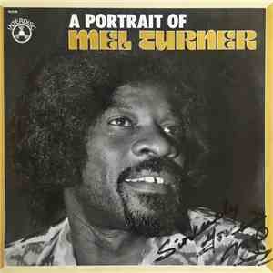 Mel Turner - A Portrait Of Mel Turner download free