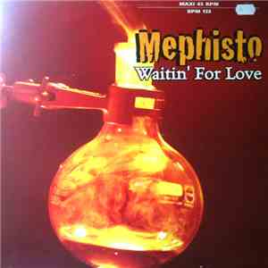 Mephisto - Waitin' For Love download free