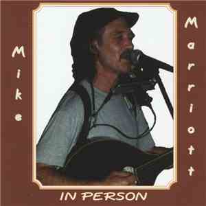 Mike Marriott - In Person download free