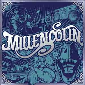 Millencolin - Machine 15 download free