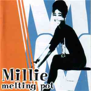 Millie - Melting Pot download free