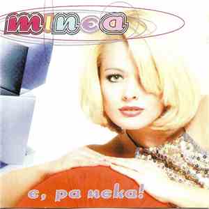 Minea - E, Pa Neka! download free