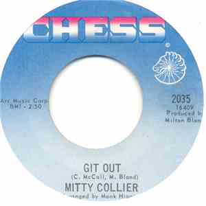 Mitty Collier - Git Out / That'll Be Good Enough For Me download free