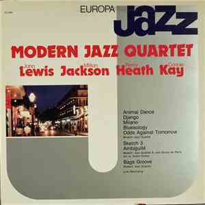 Modern Jazz Quartet / John Lewis , Milton Jackson, Percy Heath, Connie Kay - Europa Jazz download free
