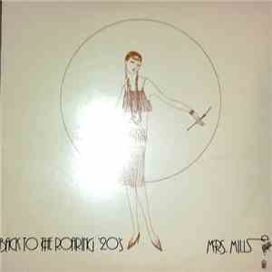 Mrs. Mills - Back To The Roaring Twenties download free