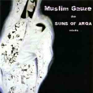 Muslimgauze - The Suns Of Arqa Mixes download free