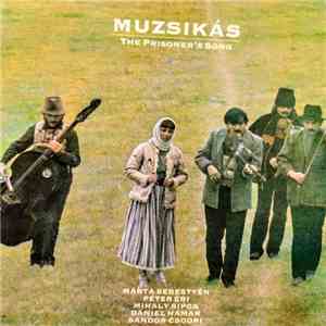 Muzsikás - The Prisoner's Song download free