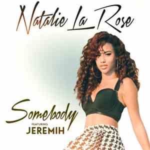 Natalie La Rose Feat. Jeremih - Somebody download free