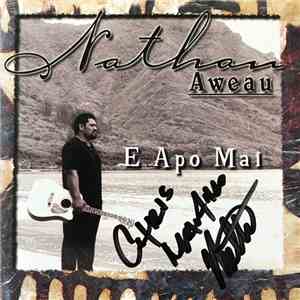 Nathan Aweau - E Apo Mai download free