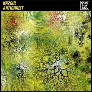 Nazgul  - Antichrist download free