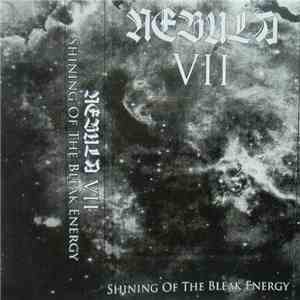 Nebula VII - Shining Of The Bleak Energy download free