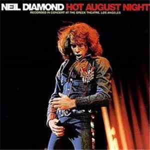Neil Diamond - Hot August Night download free