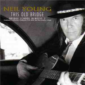 Neil Young - This Old Bridge download free