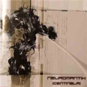 Neuromantik - [Centinela] download free