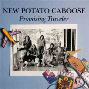 New Potato Caboose - Promising Traveler download free