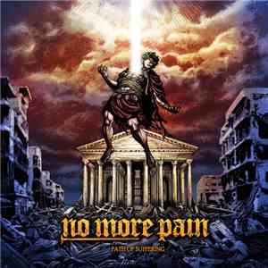 No More Pain  - Path Of Suffering download free